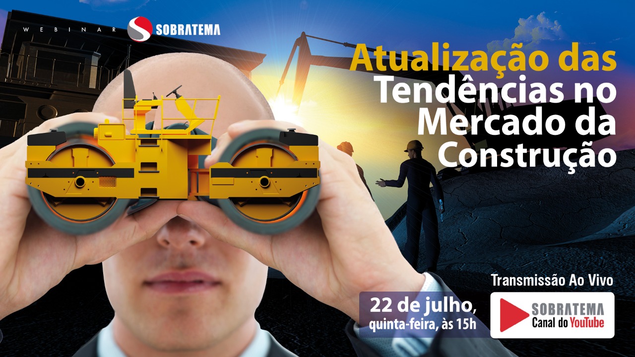 Sobratema apresenta panorama do mercado de máquinas para construção em evento online