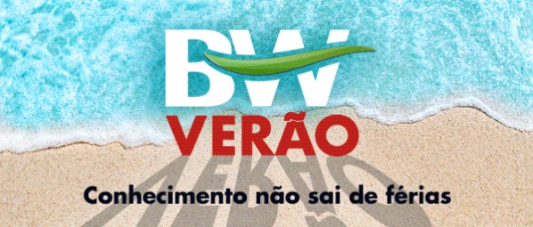 BW Verão: mais de 150 episódios com conteúdos relevantes